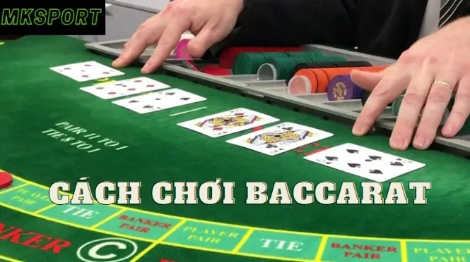 Cach chơi baccarat