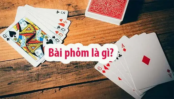 Bài phỏm là gì? Bài Phỏm tại nhà cái mksports