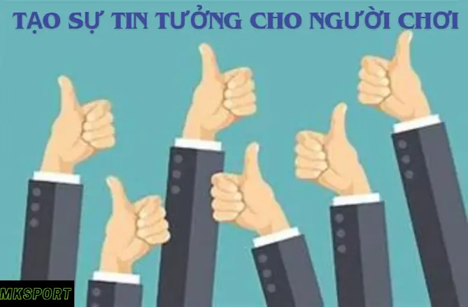 Nâng cao uy tín với người chơi